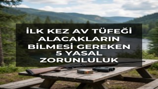 İlk Kez Av Tüfeği Alacakların Bilmesi Gereken 5 Yasal Zorunluluk
