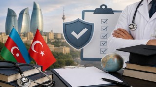 Azerbaycan Tıp YÖK Denklik Şartları 2026: Türkiye’de Geçerlilik Rehberi